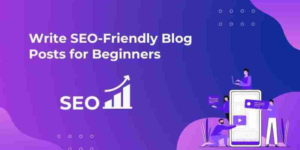 How to Write SEO-Friendly Blog Posts for Beginners