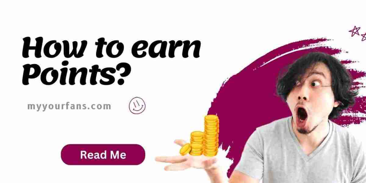 How to earn points in myyourfans ?
